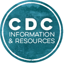 CDC Information and Resources