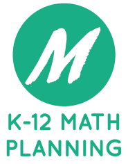 K-12 Math Planning