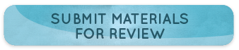 Submit materials for review.