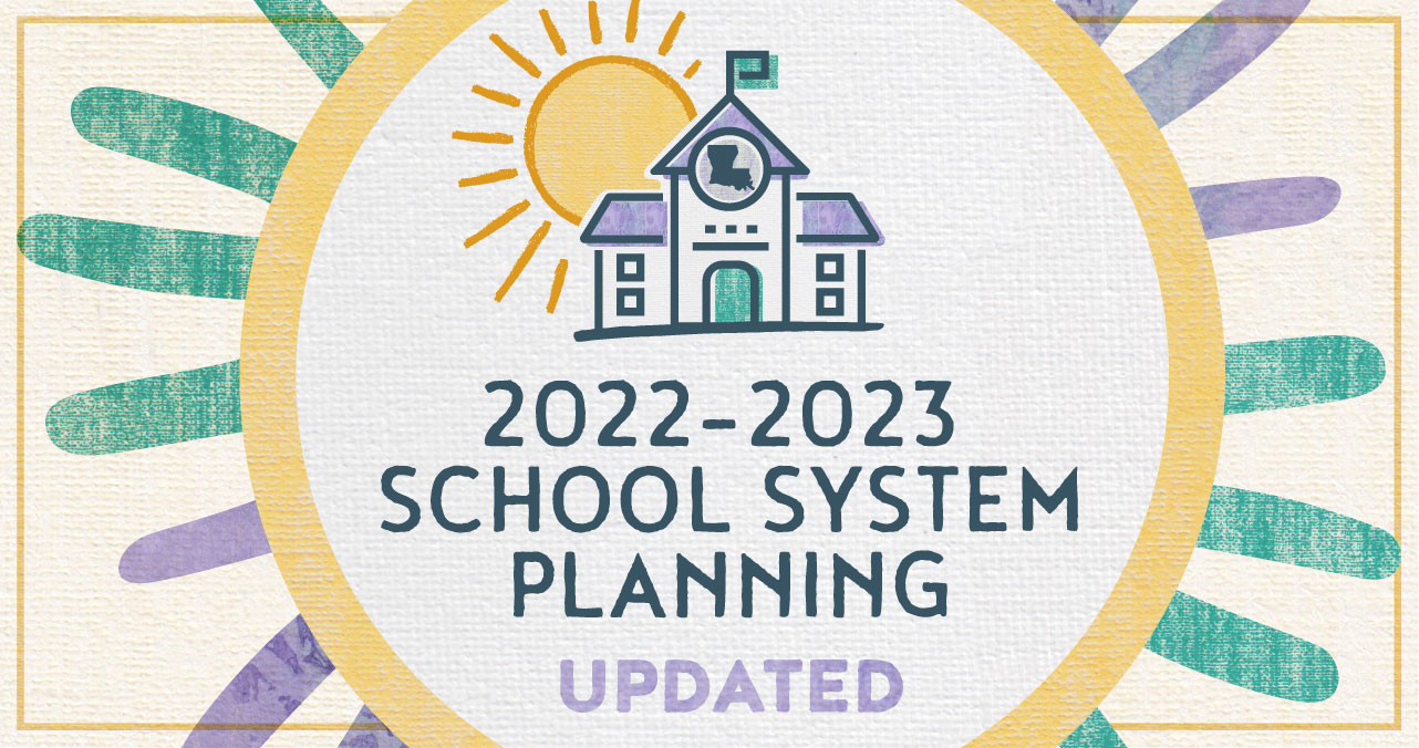 2022-2023 School System Planning Updated