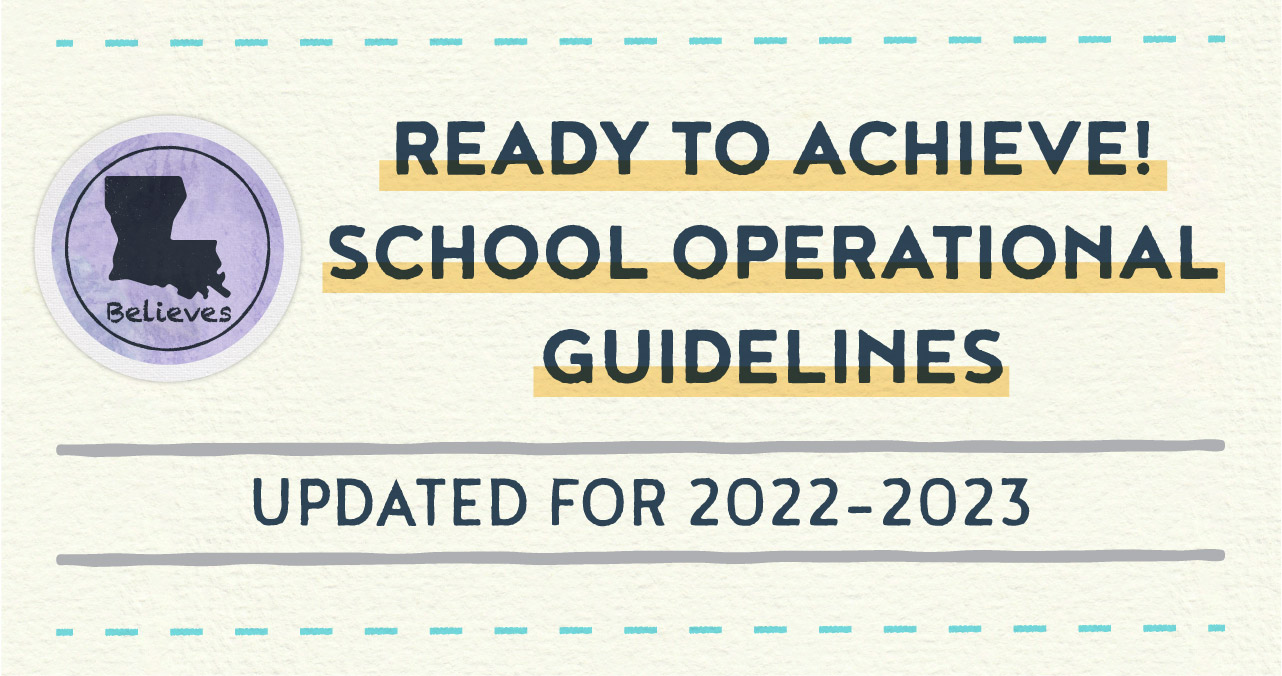 Ready to Achieve! School Operational Guidelines Updated for 2022-2023